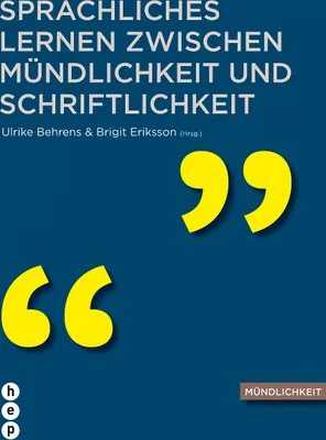 Produktbild von Sprachliches Lernen zwischen Mündlichkeit und Schriftlichkeit