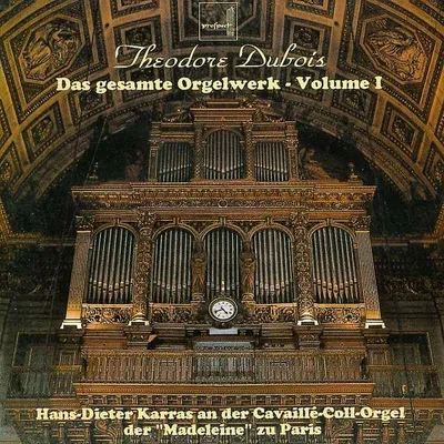 Zdjęcie produktu dla Théodore Dubois: Das Orgelwerk I