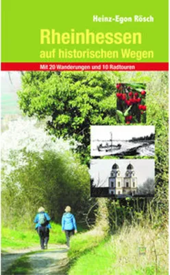 Obrázek produktu pro Rheinhessen auf historischen Wegen