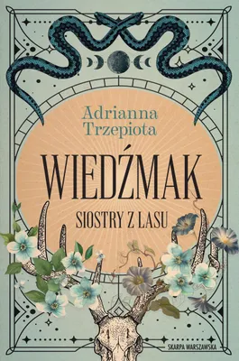 Immagine prodotto di Siostry z lasu. Powieść Wiedźmak Adrianny Trzepioty