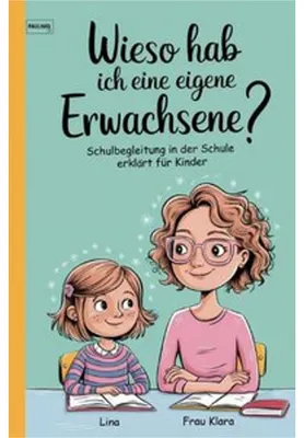Immagine prodotto di Schulbegleitung für Kinder erklärt