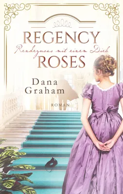 Produktbild von Regency Roses. Rendezvous mit einem Dieb