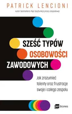 Zdjęcie produktu dla Szesc typow osobowosci zawodowych
