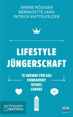 Produktbild von Lifestyle Jüngerschaft - das Kleingruppenmaterial
