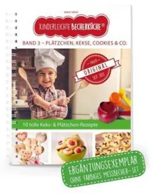 Produktbild von Kinderleichte Becherküche - Pl ätzchen, Kekse, Cookies & Co.