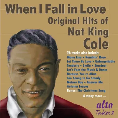 Obrázok produktu pre Nat King Cole (1919-1965): Nat King Cole (1919-1965): (Cole Cole:) When I Fall In Love: (CD / W)