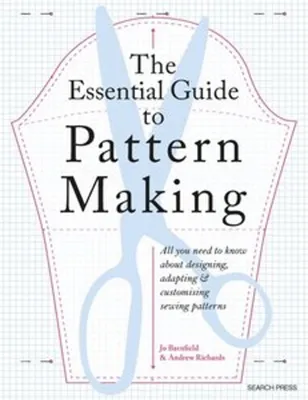 Immagine prodotto di The Essential Guide to Pattern Making