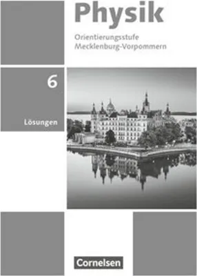Obrázek produktu pro Physik - Neue Ausgabe - Thüringen/Mecklenburg-Vorpommern - 6. Schuljahr