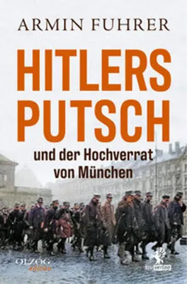 Obrázek produktu pro Hitlers Putsch und der Hochverrat von München