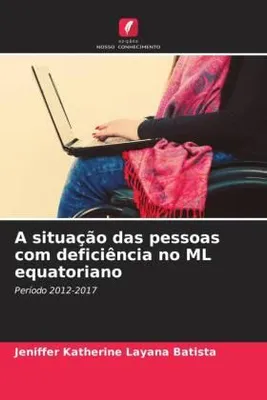 Produktbild von A situação das pessoas com deficiência no ML equatoriano