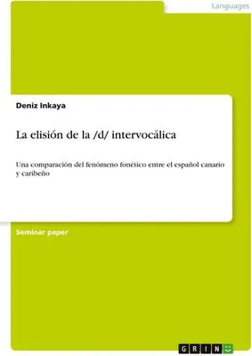 Produktbild von La elisión de la /d/ intervocálica
