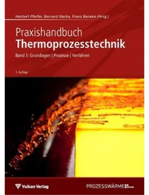 Produktbild von Praxishandbuch Thermoprozesstechnik Band 1