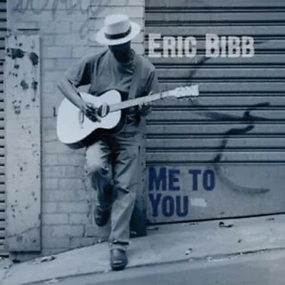 Obrázek produktu pro Bibb,Eric-Me To You (Reissue)