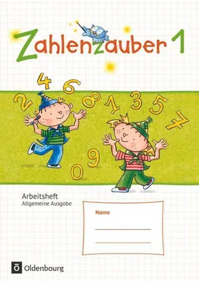 Produktbild von Zahlenzauber 1. Schuljahr. Arbeitsheft