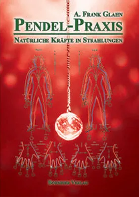 Obrázok produktu pre Pendel-Praxis - Natürliche Kräfte in Strahlungen