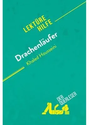 Produktbild von Drachenläufer von Kahled Housseini (Lektürehilfe)