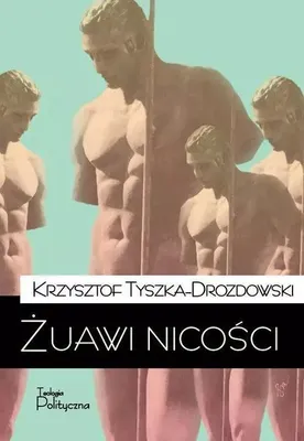 Image de ISBN Żuawi nicości, Polski, Broszurowa okładka, 274 stron(y)