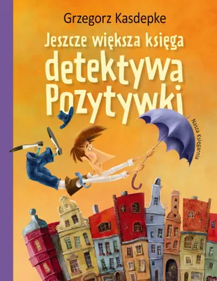 Image de Jeszcze większa księga detektywa Pozytywki