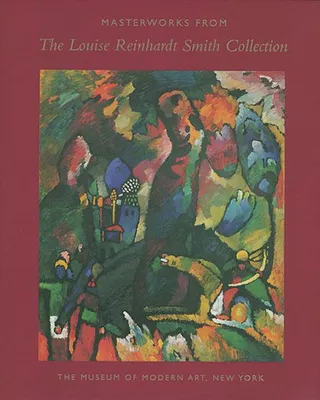 Immagine prodotto di Capolavori della collezione Louise Reinhardt Smith
