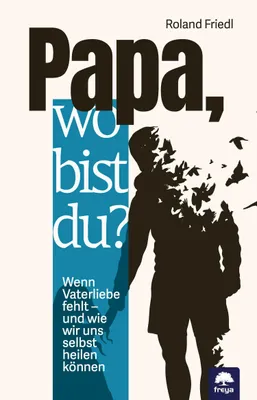 Produktbild von Papa, wo bist du?