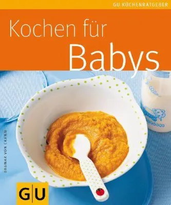 Produktbild von ISBN Kochen für Babys, Essen & Getränke, Taschenbuch