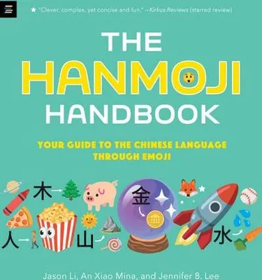 Zdjęcie produktu dla The Hanmoji Handbook