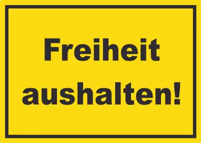 Produktbild von Freiheit aushalten Aufkleber mit Text gelb-schwarz A4 (210x297mm)