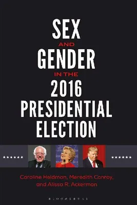 Produktbild von Sex and Gender in the 2016 Presidential Election