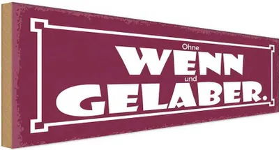 Produktbild von vianmo Holzschild 10x27 cm Ohne Wenn und Gelaber Dekoration