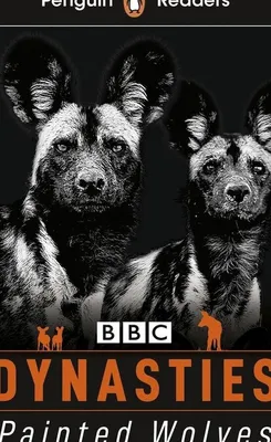 Productafbeelding van Penguin Readers Level 1: Dynasties: Wolves (ELT Graded Reader)