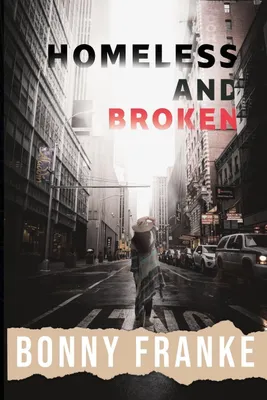 Produktbild von Homeless and Broken