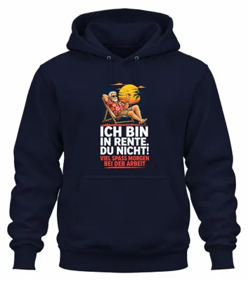 Imagen del producto de Sudadera con capucha, color azul marino, talla XL, con el texto: "Yo estoy jubilado. Tú no. ¡Que te diviertas!". (Estilo sarcástico)