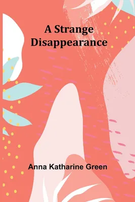 Produktbild von A Strange Disappearance