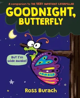 Obrázek produktu pro Goodnight, Butterfly (a Very Impatient Caterpillar Book)