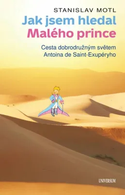 Zdjęcie produktu dla Jak jsem hledal Malého prince | Stanislav Motl