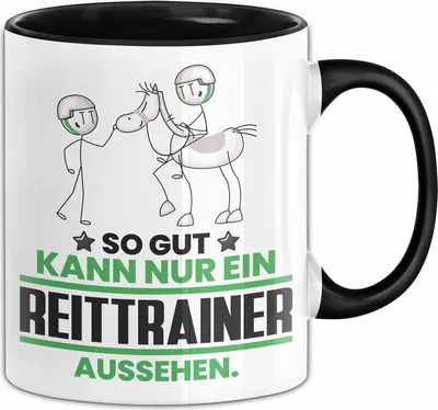 Produktbild von Reittrainer Geschenk Tasse So Gut Kann Nur Ein Reittrainer Aussehen Geschenkidee Kaffee-Becher (Schwarz)