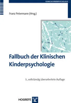 Produktbild von Fallbuch der Klinischen Kinderpsychologie und -psychotherapie