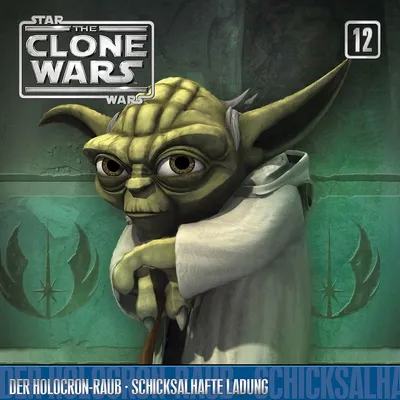 Produktbild von Clone Wars,The-12: Der Holocron-Raub/Schicksalhaft