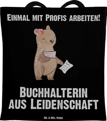 Produktbild von Mr. & Mrs. Panda Tote Bag Buchhalterin Leidenschaft - Schwarz - Geschenk, Schultasche, Shopping Tasche, Lustig, Spruch, totebag, Unitasche, Buchhalter, Beruf, Witzig