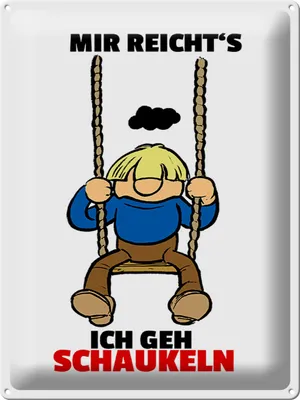 Produktbild von Blechschild Mir reicht`s ich geh schaukeln, 40 x 30 cm, Blechschilder Spruch Hobby