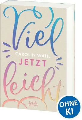Produktbild von Vielleicht jetzt (Vielleicht-Trilogie, Band 1)