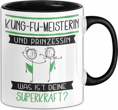 Produktbild von Kung-Fu-Meisterin Und Prinzessin Tasse Geschenk Für Eine Kung-Fu-Meisterin Geburtstag Was Ist Deine Superkraft (Schwarz)