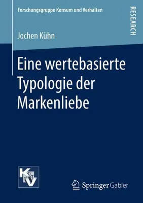 Zdjęcie produktu dla Eine wertebasierte Typologie der Markenliebe