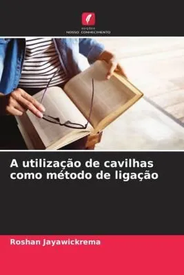 Produktbild von A utilização de cavilhas como método de ligação