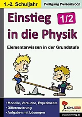 Produktbild von Einstieg in die Physik / 1.-2. Schuljahr