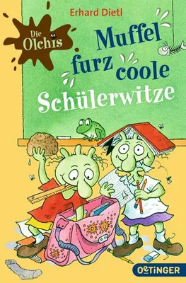 Produktbild von Die Olchis - Muffelfurzcoole Schülerwitze