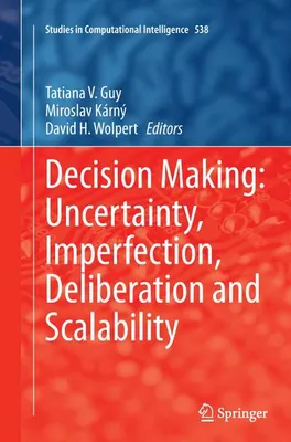 Obrázek produktu pro Decision Making: Uncertainty, Imperfection, Deliberation and Scalability