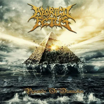 Produktbild von Aborted Fetus: Pyramids Of Damnation