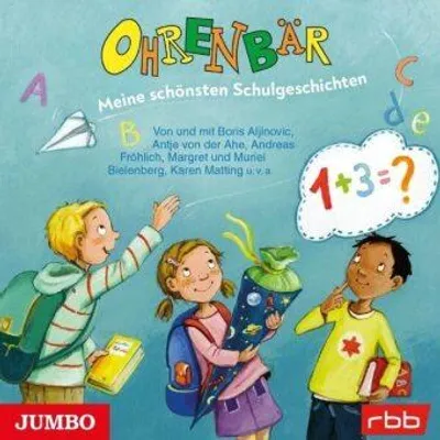 Produktbild von Ohrenbär. Meine schönsten Schulgeschichten