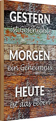 Produktbild von Holzschild Spruch 20x30cm Gestern Geschichte Morgen Heute